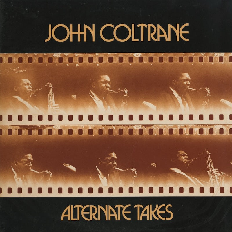 John Coltrane / ジョン・コルトレーン / Alternate Takes (P-4556A 