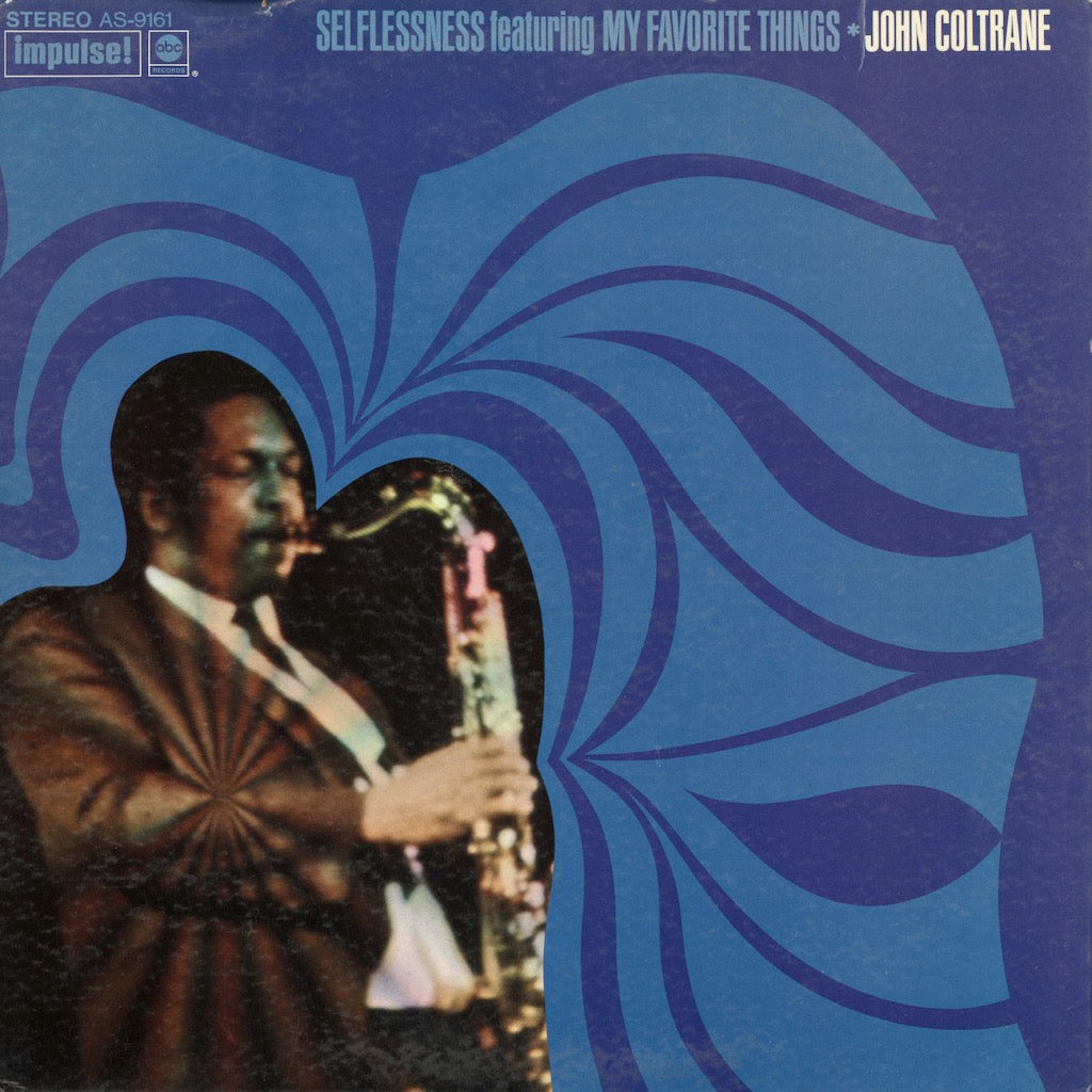 John Coltrane - Selflessness Featuring My Favorite Things LP 1968