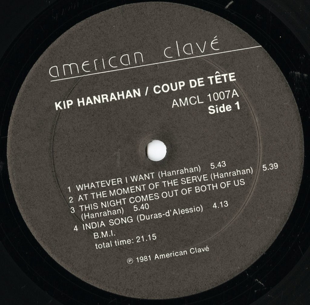 Kip Hanrahan / キップ・ハンラハン / Coup De Tete (AMCL 1007)