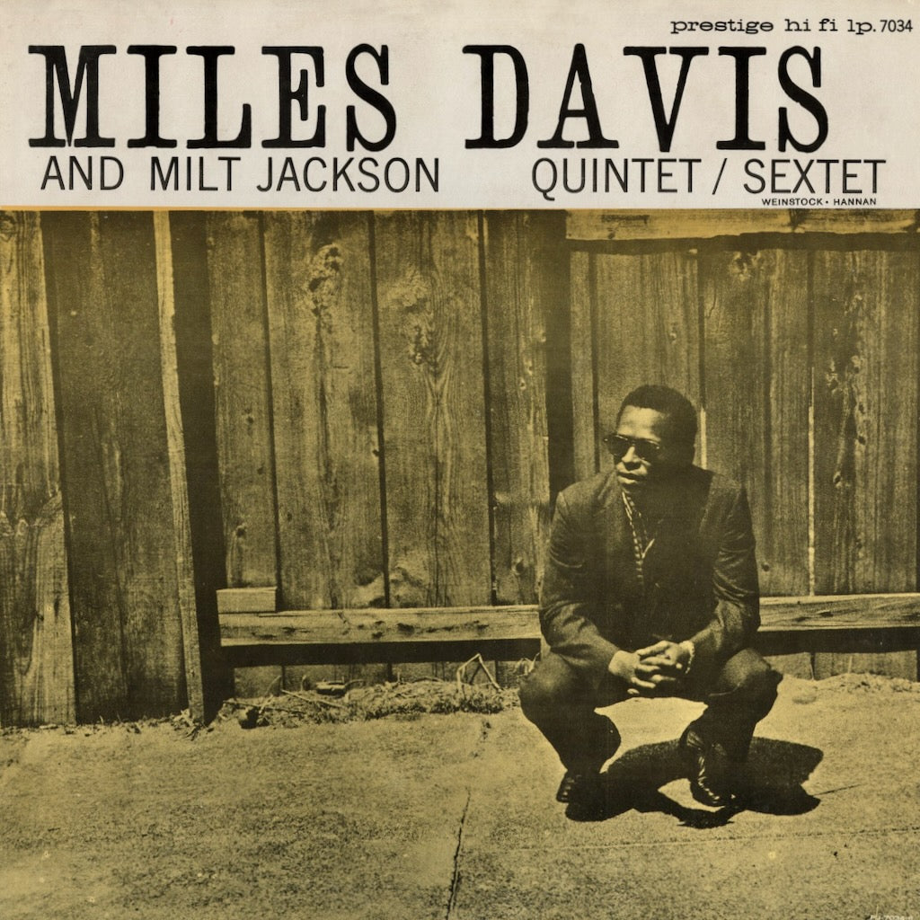 Miles Davis & Milt Jackson「Quintet / Sextet」PJ-6 1972 JPN