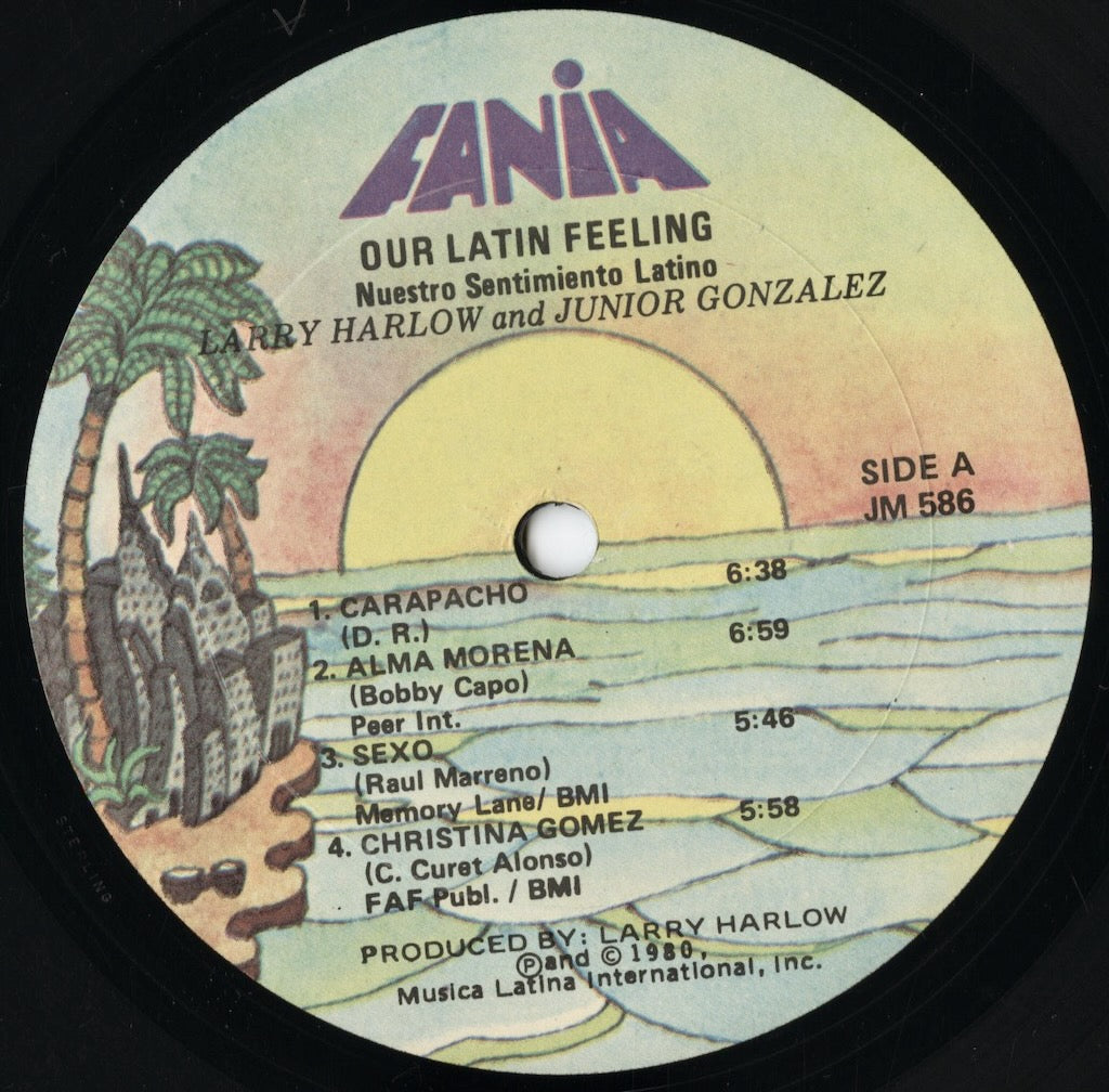 Larry Harlow & Junior Gonzalez - Our Latin Feeling / Nuestro Sentimiento Latino (JM 586) LP 1980 US Fania|中古LP