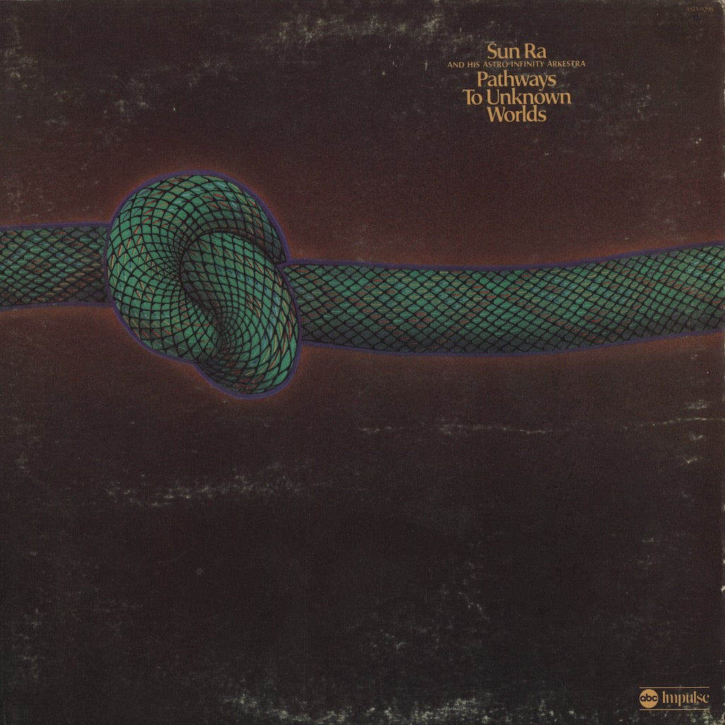 Sun Ra / サン・ラ / Pathways To Unknownn Worlds (ASD-9298