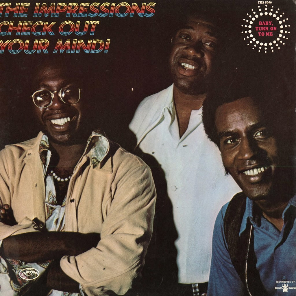 ザ・インプレッションズ『Check Out Your Mind!』(CRS 8006) US