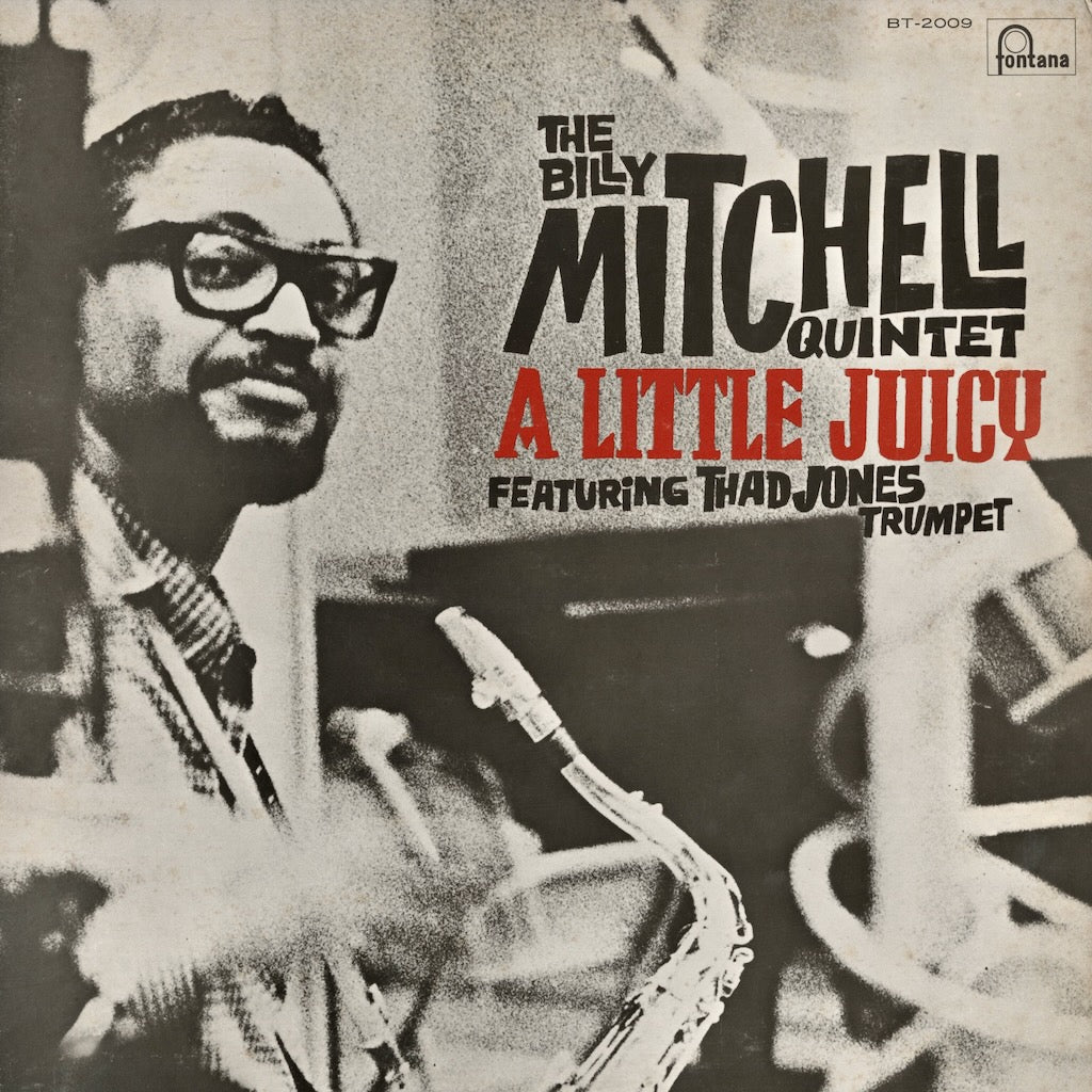Billy Mitchell / ビリー・ミッチェル / A Little Juicy (BT-2009