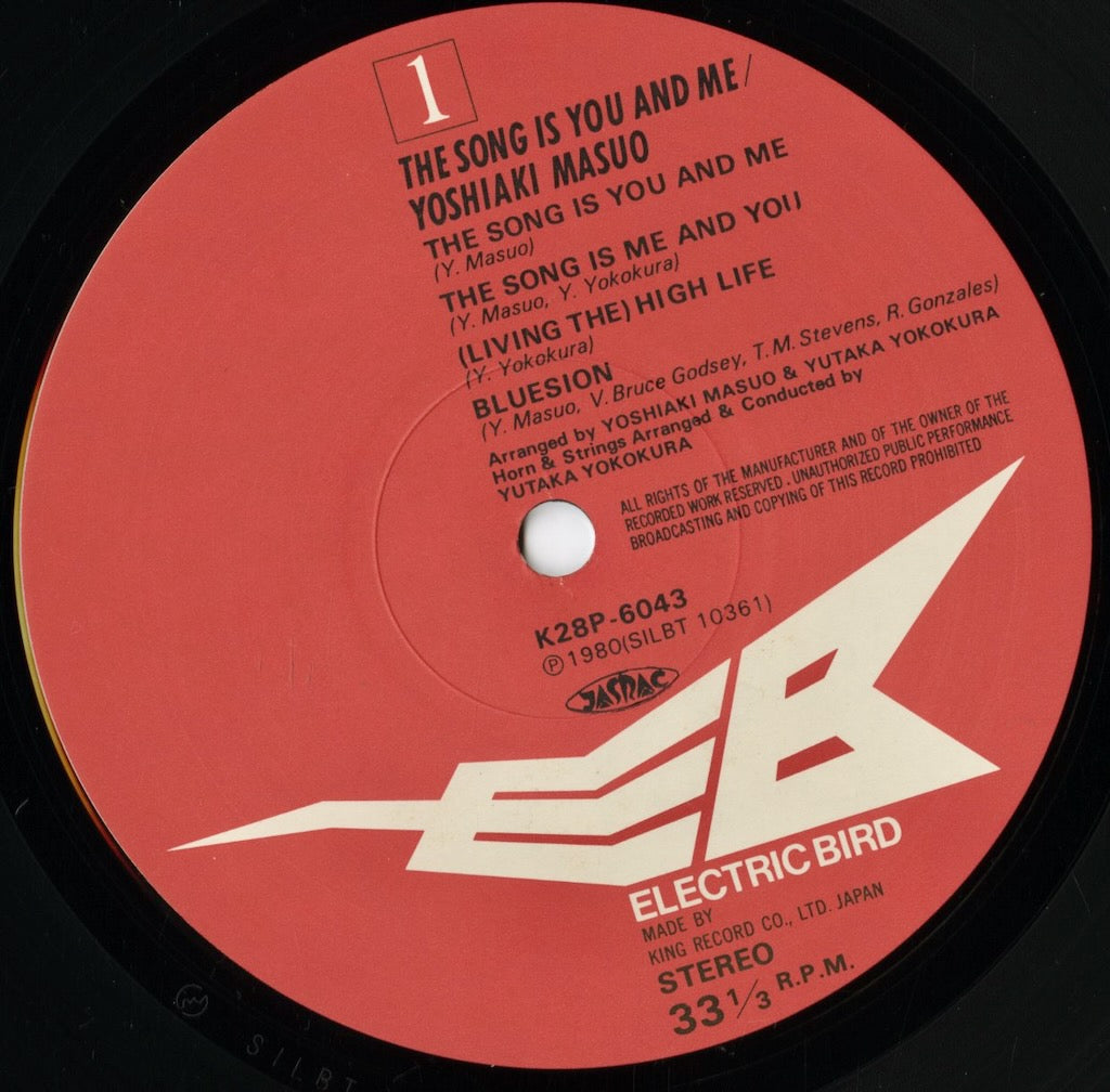 Yoshiaki Masuo - The Song Is You And Me (K28P-6043) LP 1980 JPN Electric Bird|中古LP