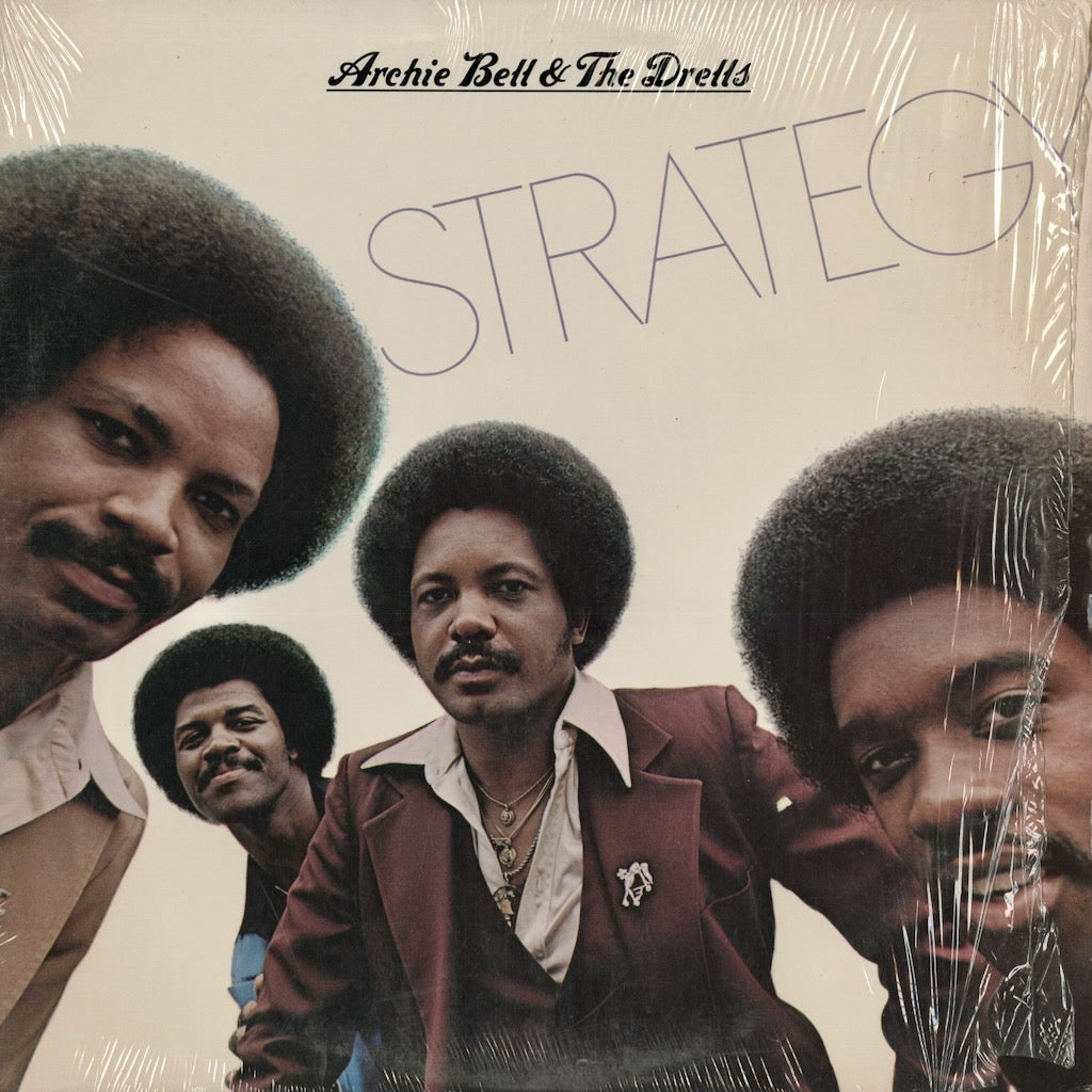 アーチー・ベル＆ザ・ドレルズ / Archie Bell & The Drells『Strategy