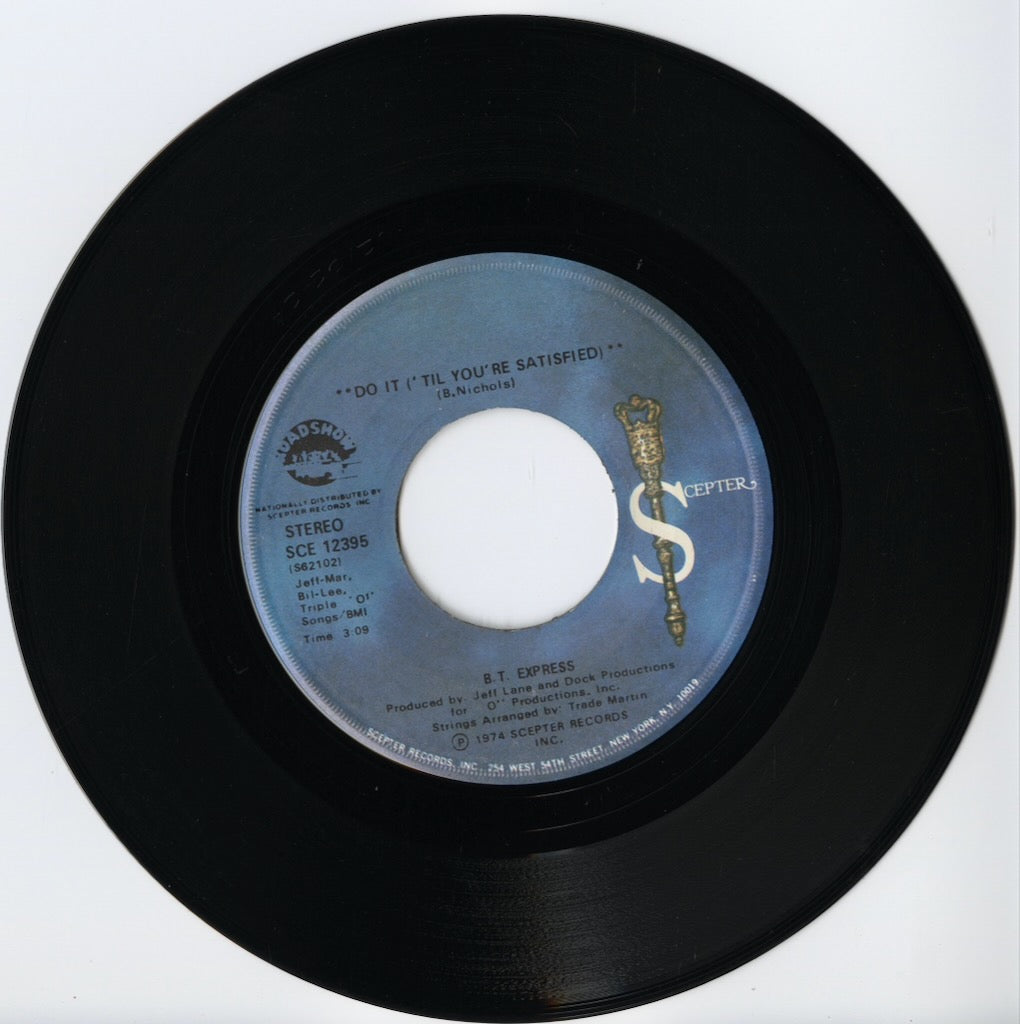 B.T. Express / B.T. エクスプレス / Do It ('Til You're Satisfied) -7 (SCE12395)