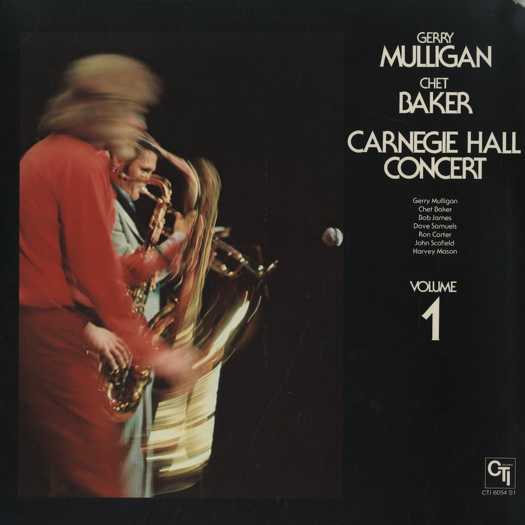 Gerry Mulligan / Chet Baker / ジェリー・マリガン　チェット・ベイカー / Carnegie Hall Concert  Volume 1 (CTI 6054 S1)