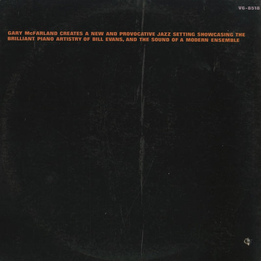 Gary McFarland / ゲイリー・マクファーランド / The Gary McFarland Orchestra Featuring Special Guest Soloist: Bill Evans (V6-8518)