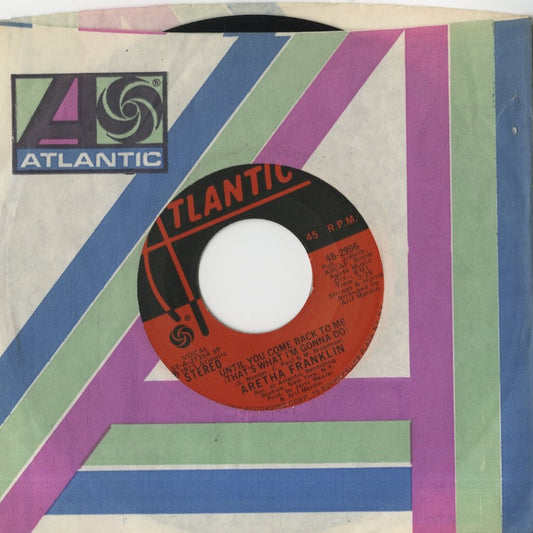 Aretha Franklin / アレサ・フランクリン / Until You Come Back To Me (That's What I'm Gonna Do) / If You Don't Think -7 (45-2995)