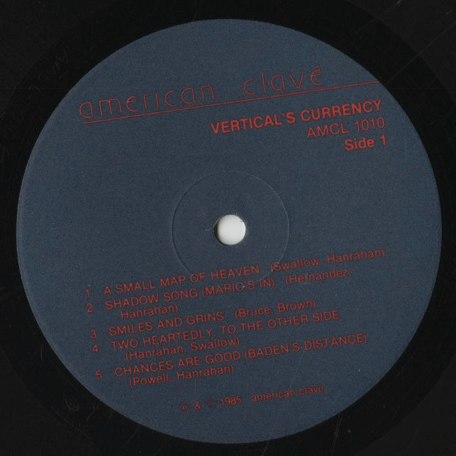 Kip Hanrahan / キップ・ハンラハン / Vertical's Currency (AMCL 1010)