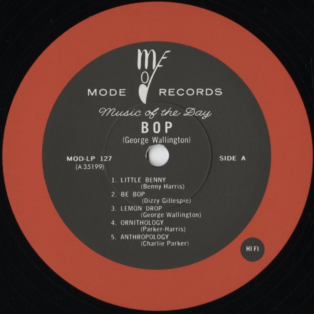 George Wallington - Leonard Feather Presents Bop (MOD-LP 127) 1988 JPN Mode Records / VAP|中古LP