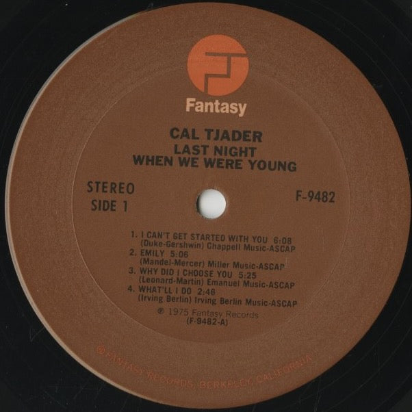 Cal Tjader / カル・ジェイダー / Last Night When We Were Young (F-9482)