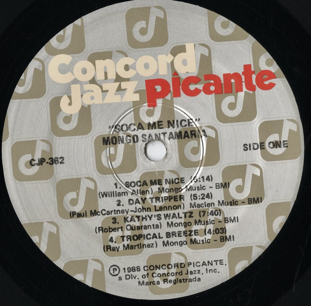 Mongo Santamaria - Soca Me Nice (CJP-362) 1988 US Concord Jazz Picante|中古LP