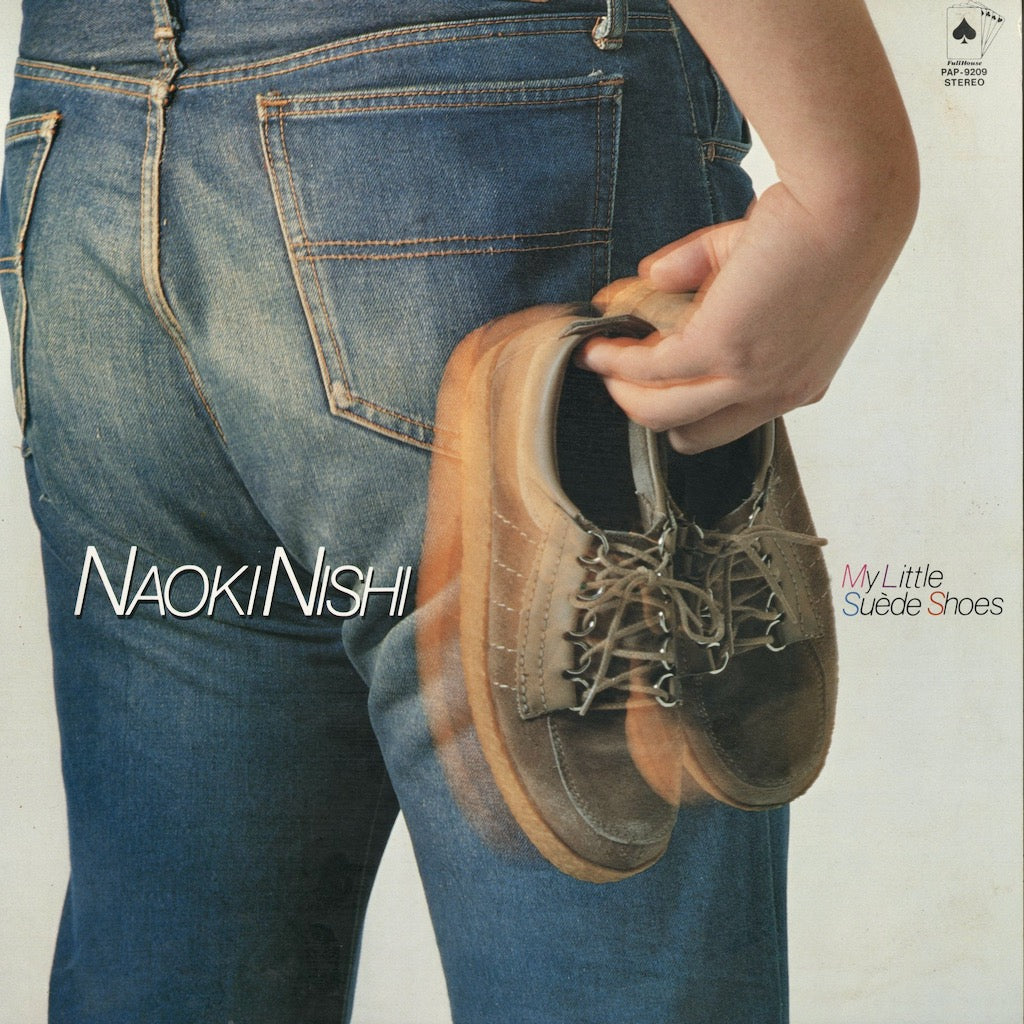 Naoki Nishi / 西直樹 / My Little Suede Shoes (PAP-9209) – VOXMUSIC