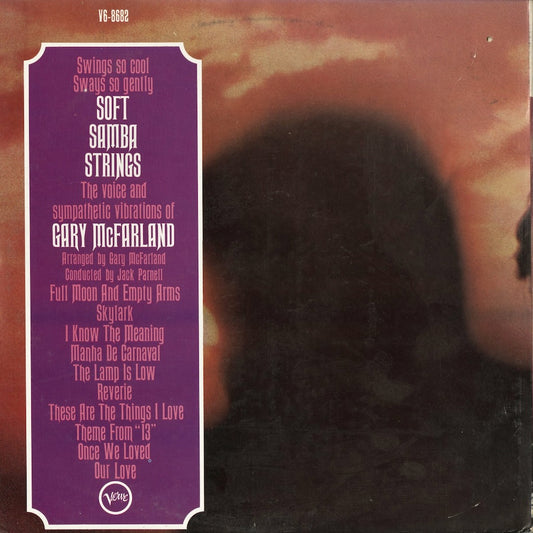 Gary McFarland – Soft Samba Strings (V6-8682) LP 1967 US Verve|中古LP