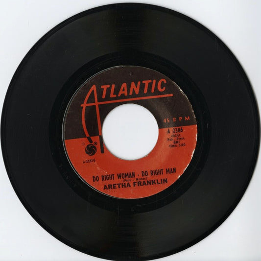 Aretha Franklin / アレサ・フランクリン - I Never Loved A Man / Do Right Woman - Do Right Woman -7 (45-2386)