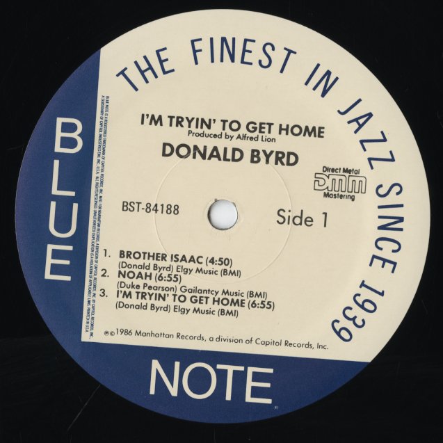 Donald Byrd / ドナルド・バード / I'm Tryin' To Get Home (BST-84188) 1986 US DMM Pressing