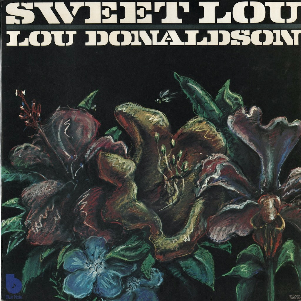 Lou Donaldson / ルー・ドナルドソン / Sweet Lou (BN-LA259-G