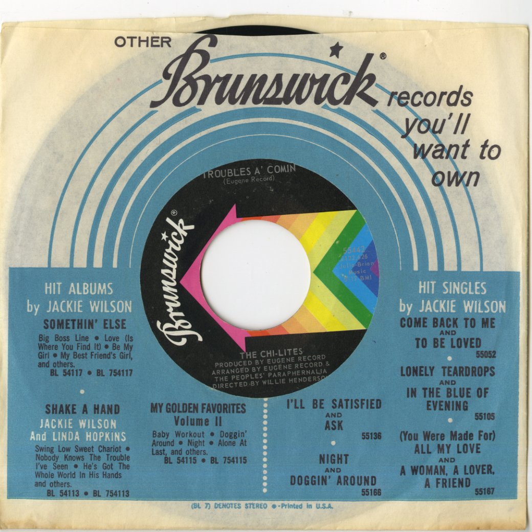 The Chi-Lites / シャイライツ / Are You My Woman / Troubles A' Comin-7 (B55442)