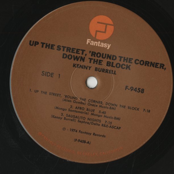 Kenny Burrell / ケニー・バレル / Up The Street 'Round The Corner Down The Block (F-9458)