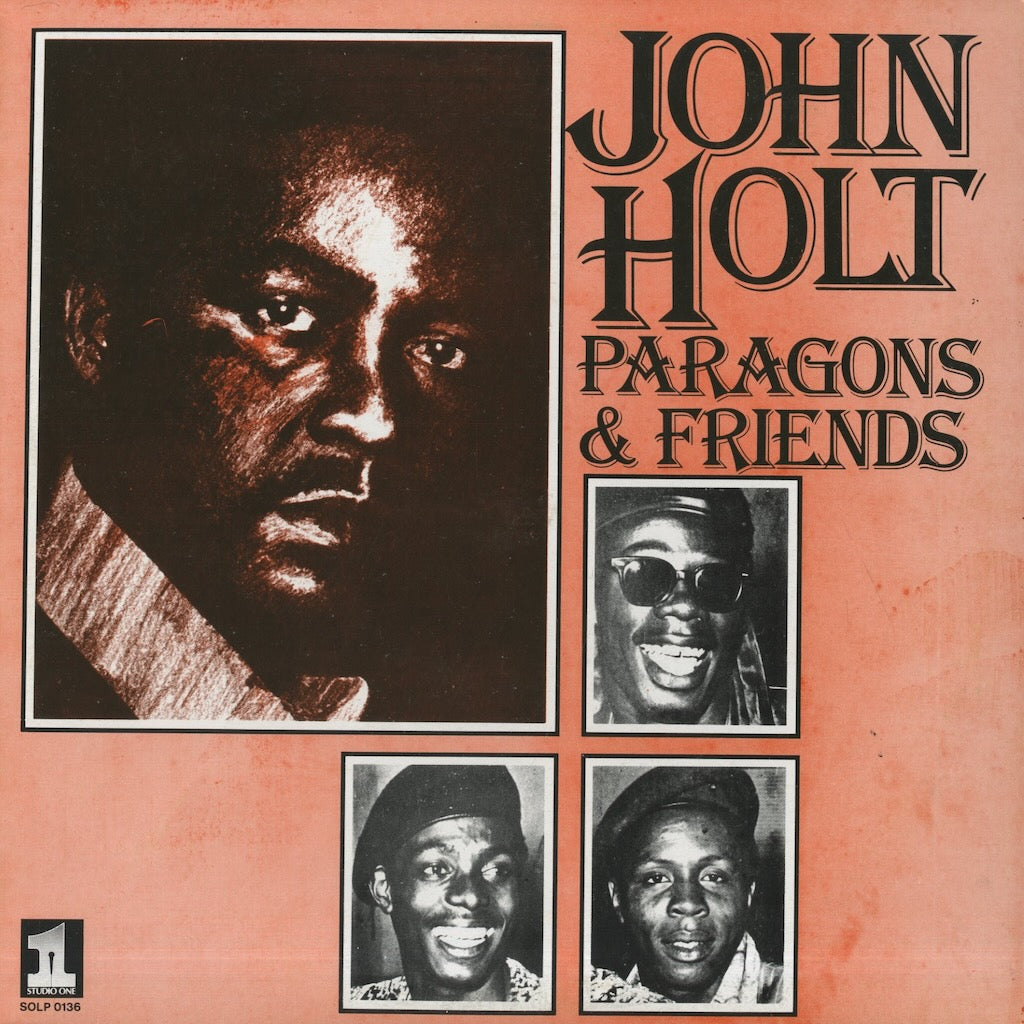 John Holt / ジョン・ホルト / Paragons & Friends (SOLP 0136 