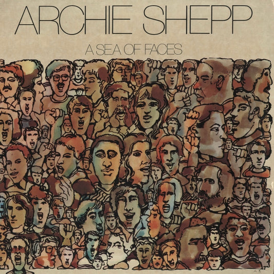 Archie Shepp / アーチー・シェップ / A Sea Of Faces (BSR 0002)