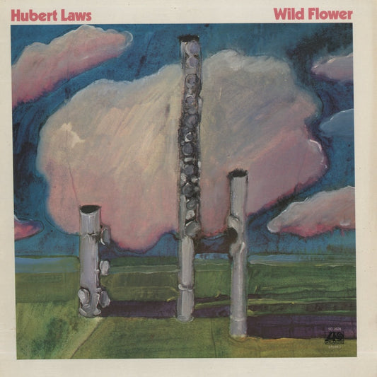 Hubert Laws / ヒュバート・ロウズ / Wild Flower (SD1624)