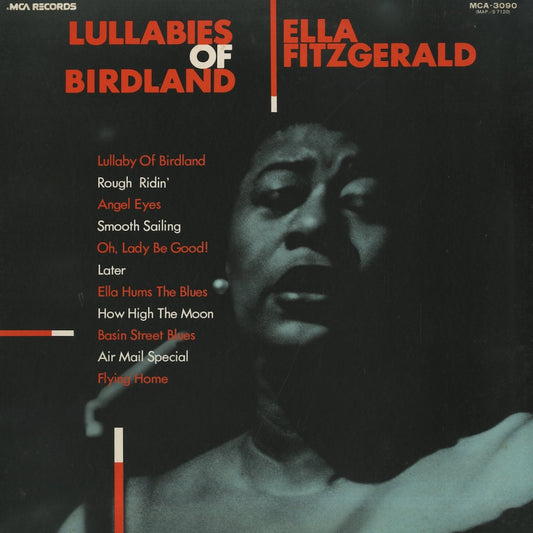 Ella Fitzgerald / エラ・フィッツジェラルド / Lullabies Of Birdland (MCA-3090)