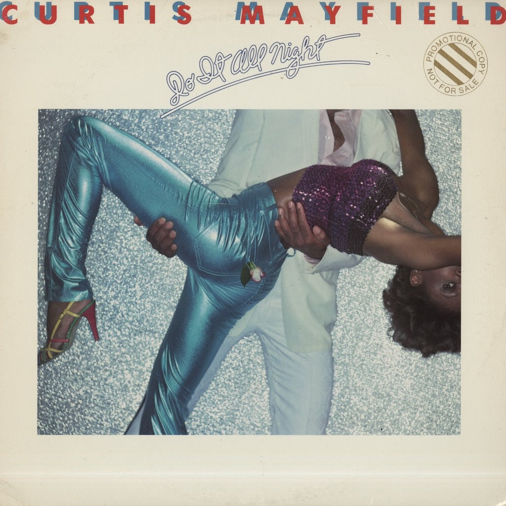 Curtis Mayfield / カーティス・メイフィールド / Do It All Night