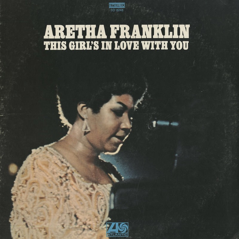 Aretha Franklin / アレサ・フランクリン / This Girl's In Love With 