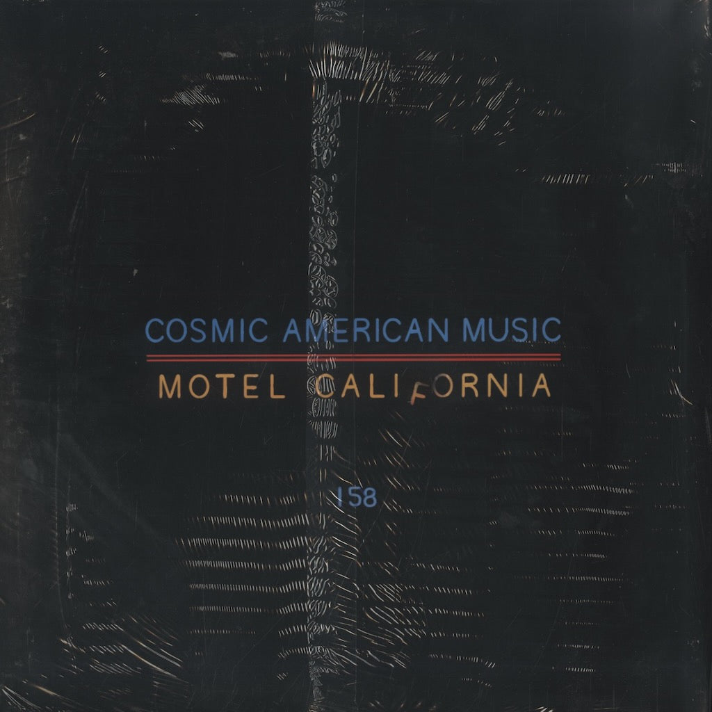V.A./ Cosmic American Music: Motel California -2LP (158)