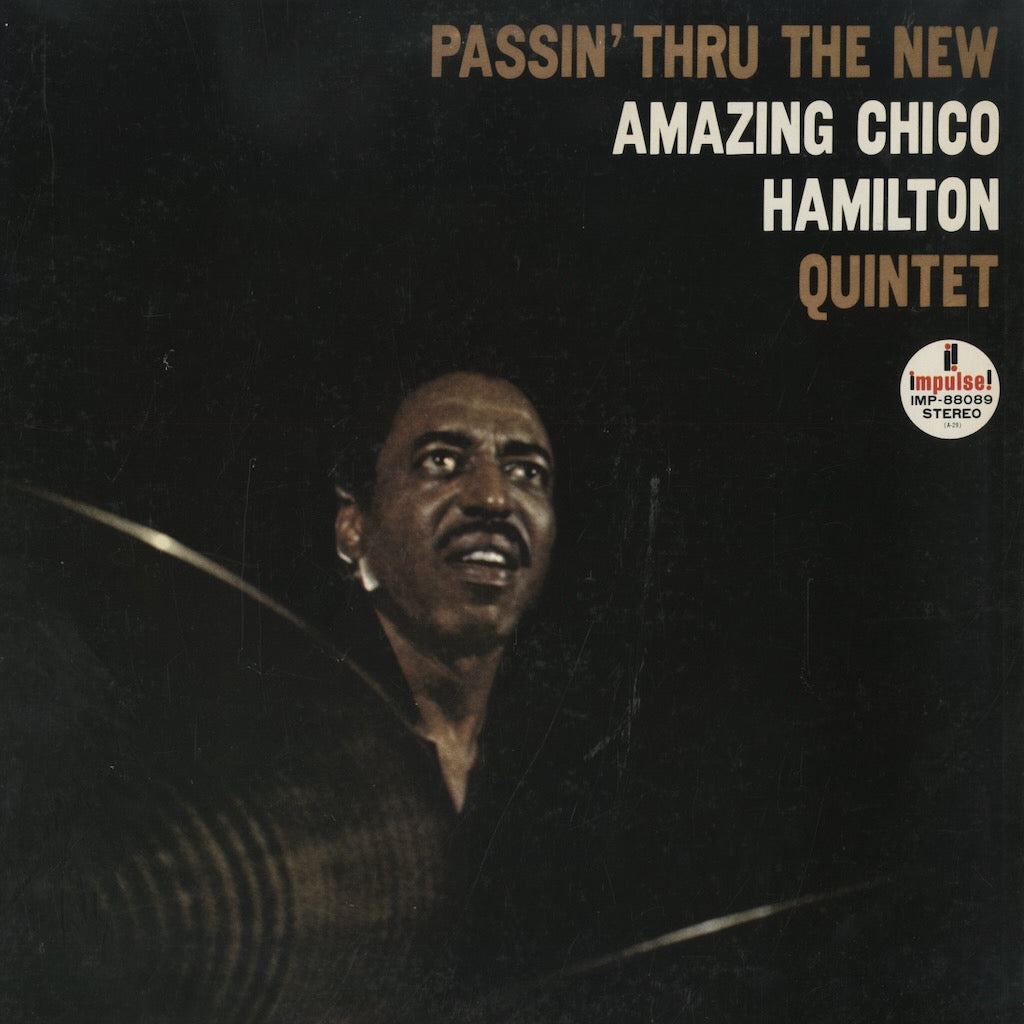 Chico Hamilton / チコ・ハミルトン / Passin' Thru The New Amazing