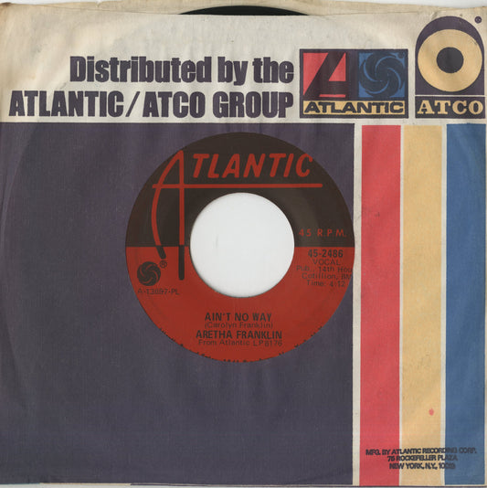 Aretha Franklin / アレサ・フランクリン - (Sweet Sweet Baby) Since You've Been Gone / Ain't No Way -7 (45-2486)