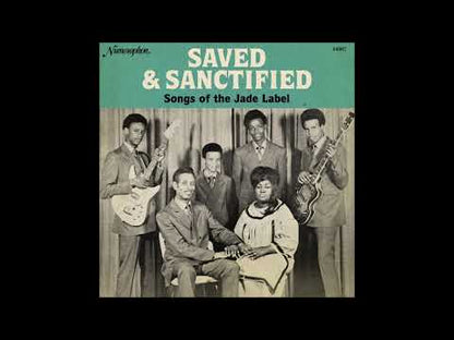 V.A./ Saved & Sanctified / Songs Of The Jade Label / 44007