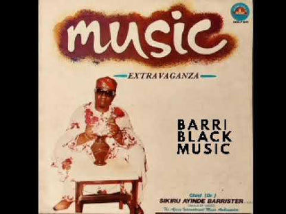 Chief Dr. Sikiru Ayinde Barrister / Music Extravaganza (SKOLP 045)