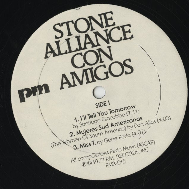Stone Alliance / ストーン・アライアンス / Con Amigos (PMR-015)