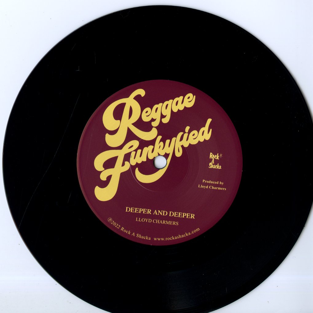 Lloyd Charmers - Deeper And Deeper (RS7-015) 2022 JPN Rock A Shacka|新品7inch back