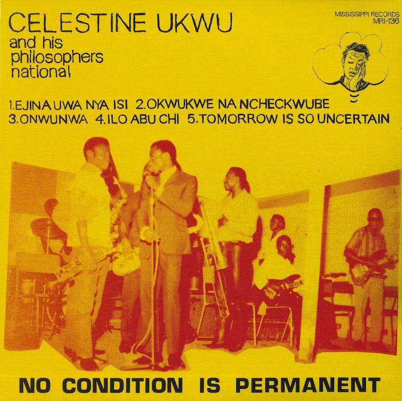 Celestine Ukwu / No Condition Is Permanent (MRI-136)