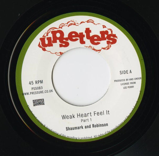 Shaumark and Robinson / シャウマーク&ロビンソン / Weak Heart Feel It -7 (PSS083)