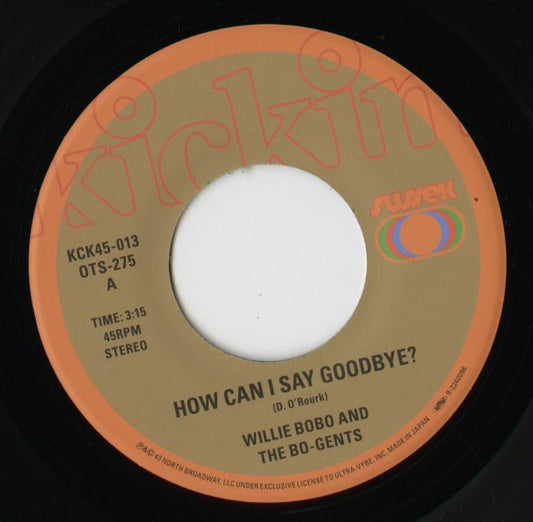 Willie Bobo / ウィリー・ボボ / How Can I Say Goodbye? - Do What You Want To Do -7 (OTS275)