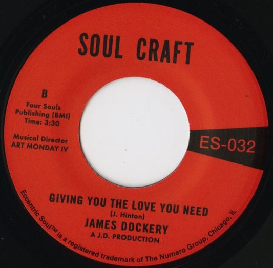 James Dockery / ジェイムス・ドッケリー / My Faith In You Is All Gone / Giving You The Love You Need -7 (ES032)