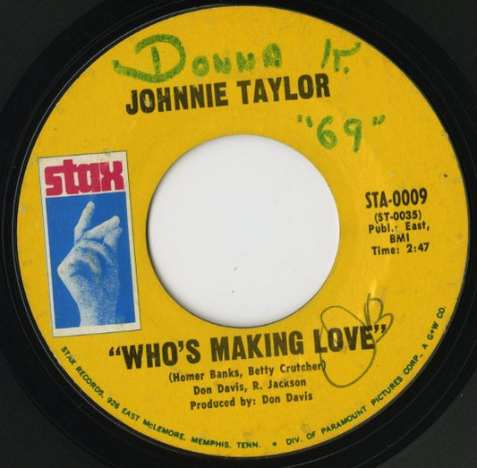 Johnny Taylor / ジョニー・テイラー / Who's Making Love / I'm Trying -7 ( STA-0009 )