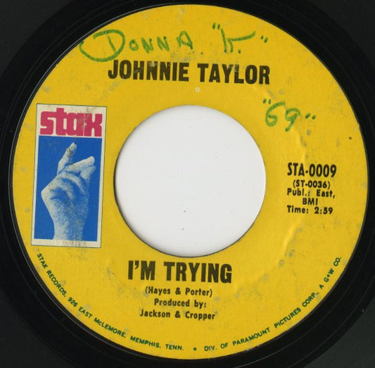 Johnny Taylor / ジョニー・テイラー / Who's Making Love / I'm Trying -7 ( STA-0009 )