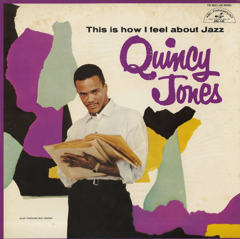 Quincy Jones / クインシー・ジョーンズ / This Is How I Feel About