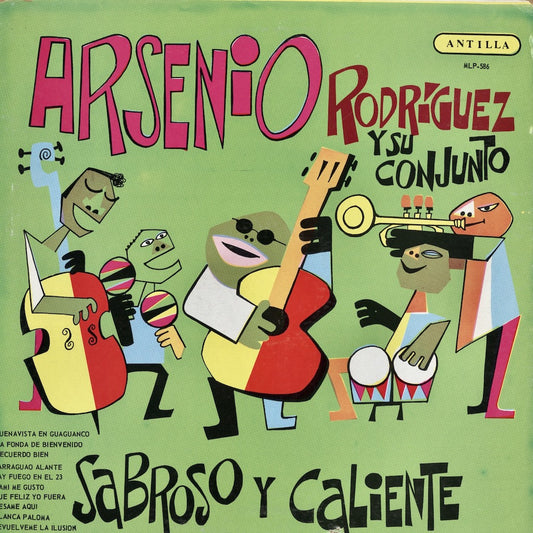 Arsenio Rodriguez / アルセニオ・ロドリゲス / Sabroso Y Caliente (MLP-586) アフロ・キューバン名盤