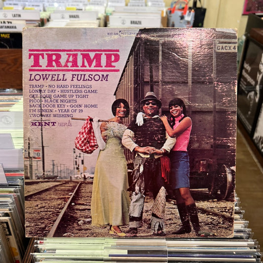 Lowell Fulson – Tramp / 967 US Kentオリジナル盤 白Label.