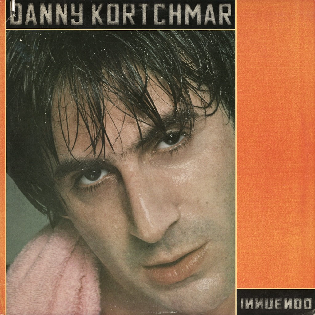 Danny Kortchmar / ダニー・コーチマー / Innuendo (6E-250)
