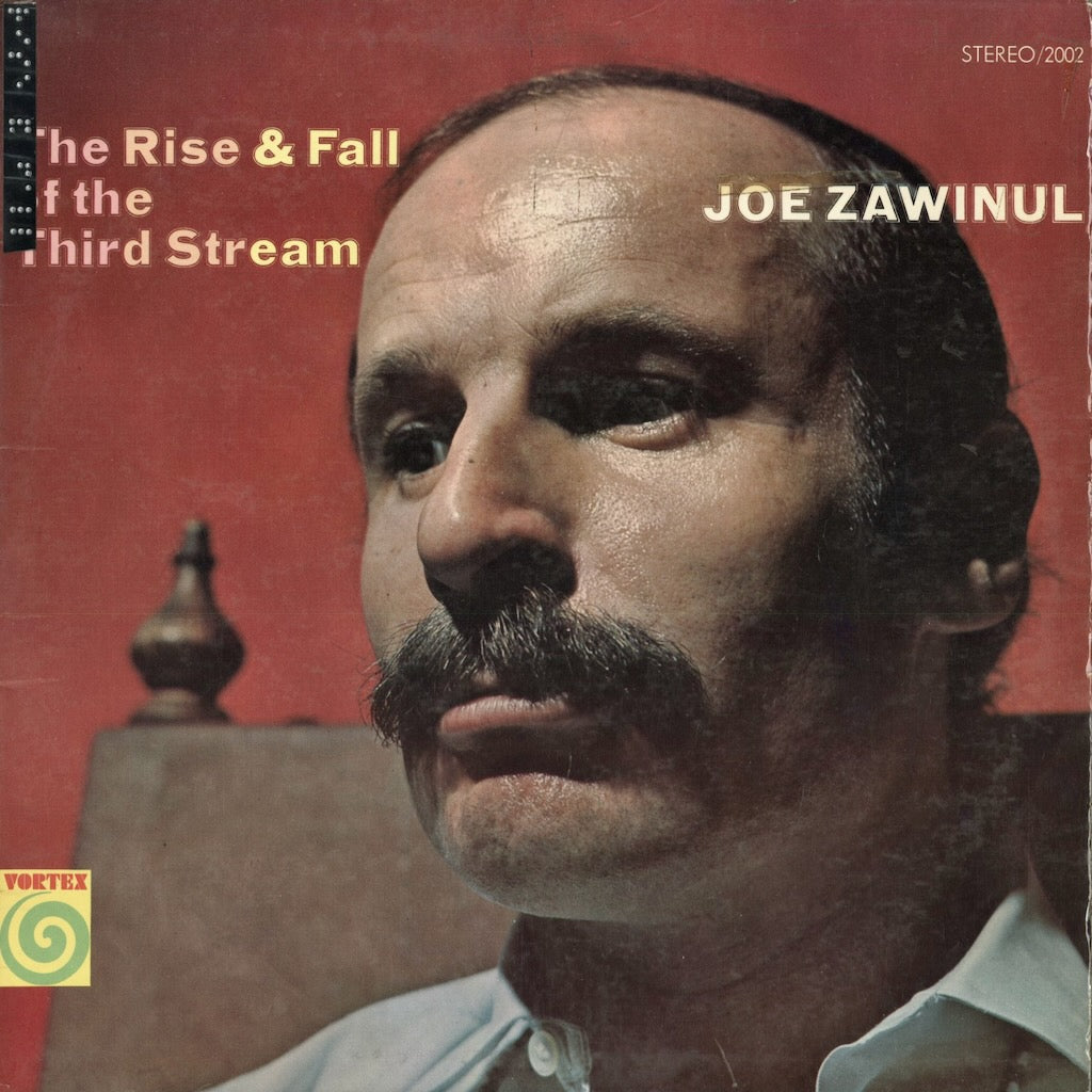 ジョー・ザヴィヌル / Joe Zawinul『The Rise & Fall Of The Third