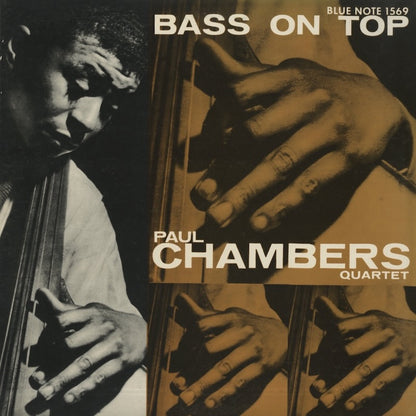Paul Chambers / ポール・チェンバース / Bass On Top (BLP 1569)